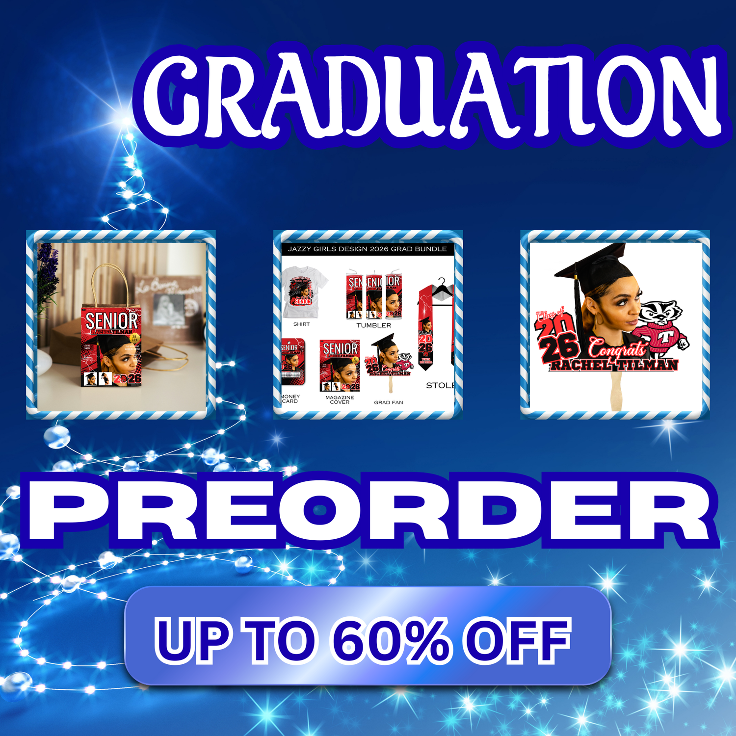 Graduation Pre Orders